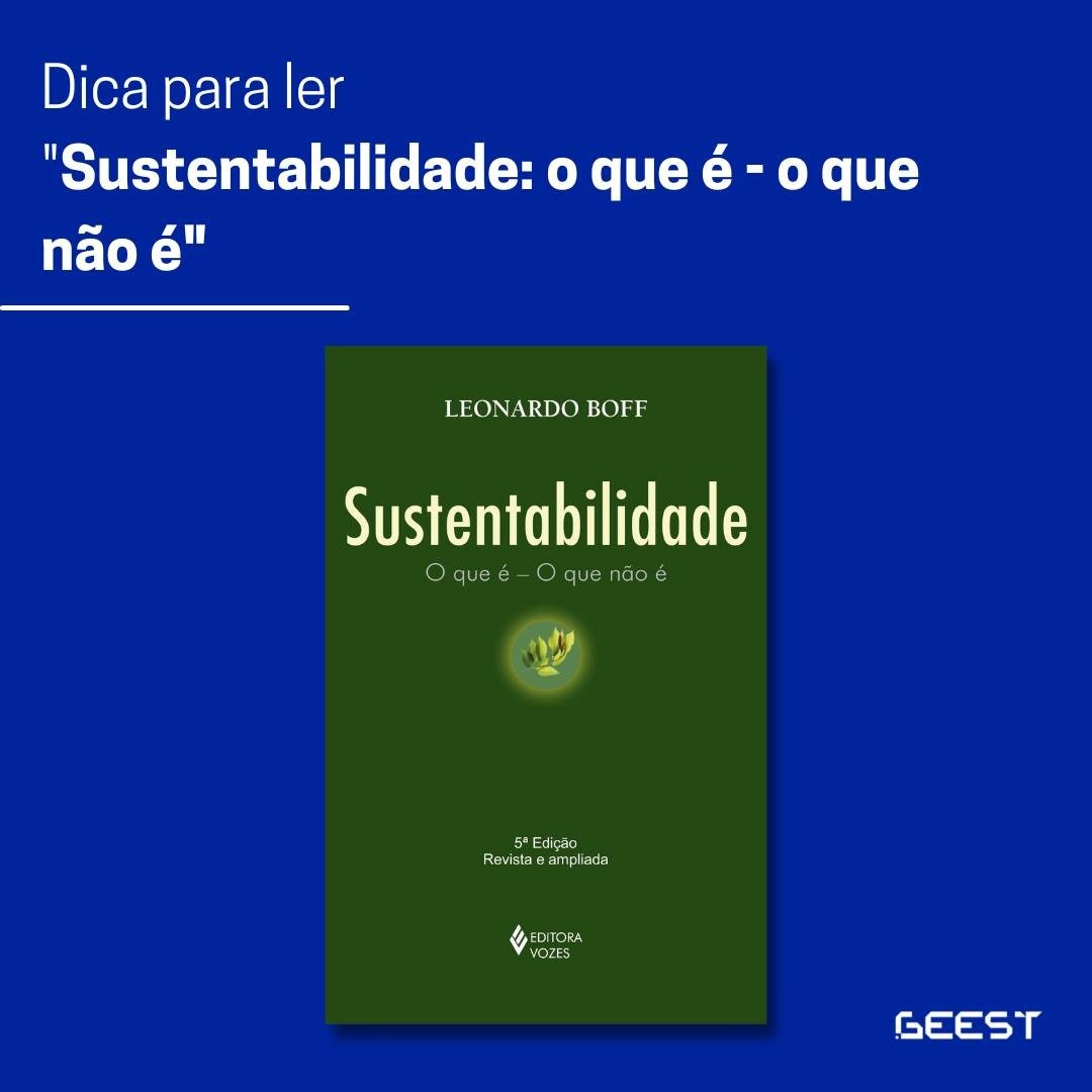 Dica de leitura: Sustentabilidade, o que é e o que não é